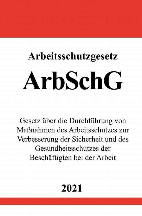 Produktbild: Arbeitsschutzgesetz (ArbSchG)