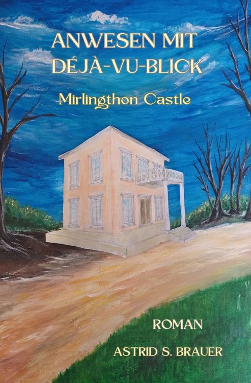 Produktbild: ANWESEN MIT D&Eacute;J&Agrave;-VU-BLICK Mirlingthon Castle