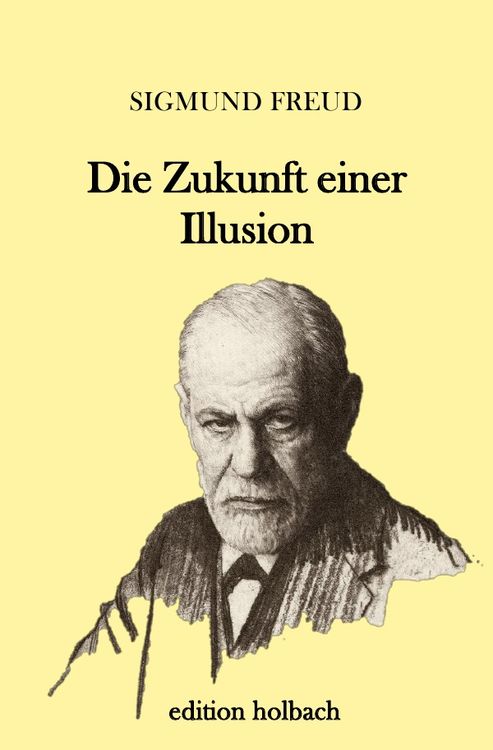 Produktbild: Die Zukunft einer Illusion