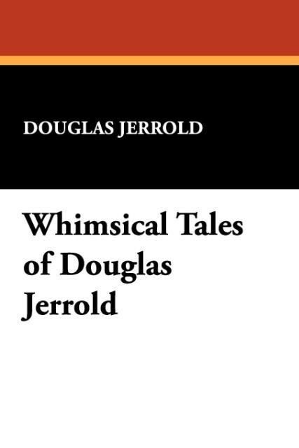 Produktbild: Whimsical Tales Of Douglas Jer