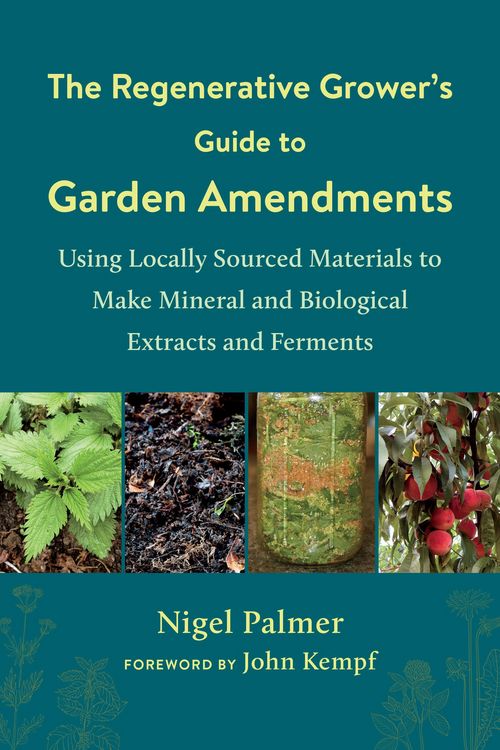 Produktbild: The Regenerative Grower's Guide to Garden Amendments