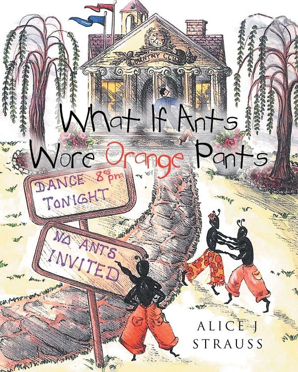 Produktbild: What If Ants Wore Orange Pants