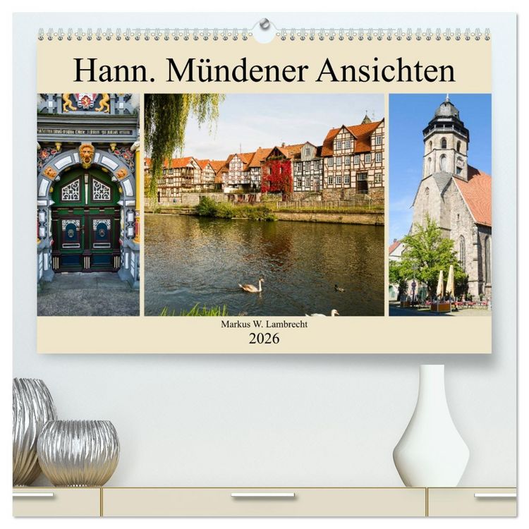 Produktbild: Hann. M&uuml;ndener Ansichten (hochwertiger Premium Wandkalender 2026 DIN A2 quer), Kunstdruck in Hochglanz