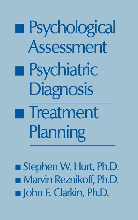 Produktbild: Psychological Assessment, Psychiatric Diagnosis, And Treatment Planning