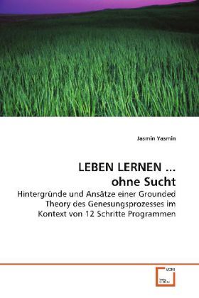 Produktbild: Yasmin, J: LEBEN LERNEN ... ohne Sucht