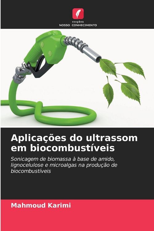 Produktbild: Aplica&ccedil;&otilde;es do ultrassom em biocombust&iacute;veis
