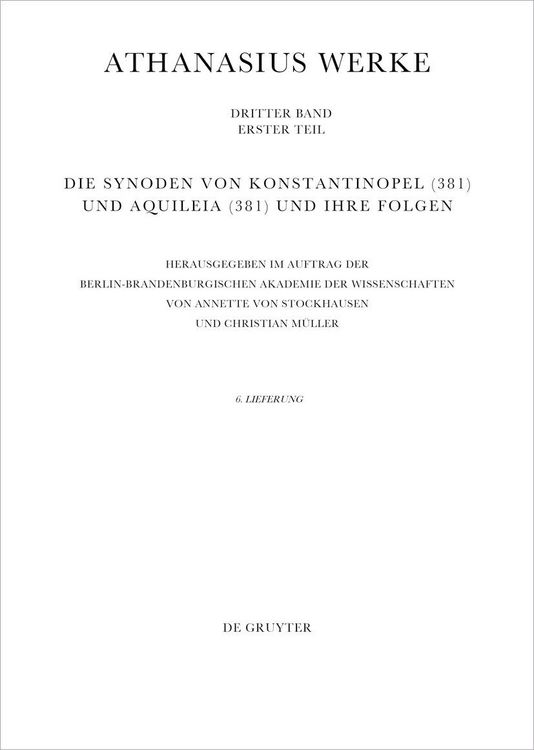 Produktbild: Die Synoden von Konstantinopel (381) und Aquileia (381) und ihre Folgen