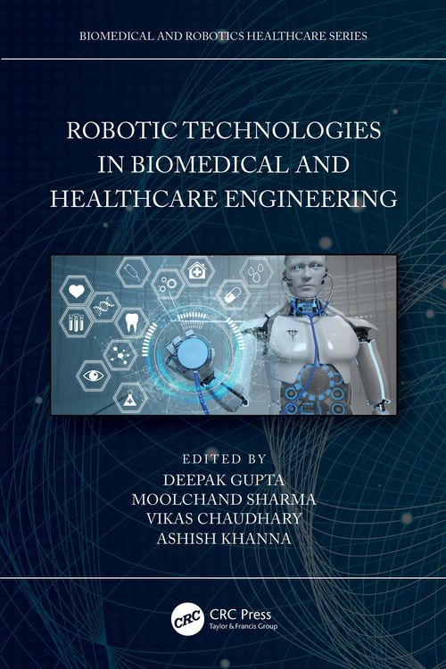 Produktbild: Robotic Technologies in Biomedical and Healthcare Engineering