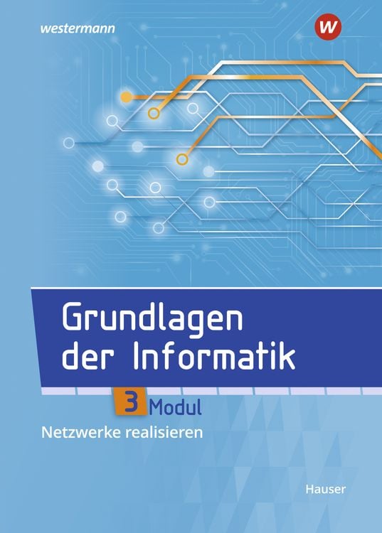 Hauser, B: Grundlagen der Informatik - EDV & Informatik Schulbuch - 978 ...