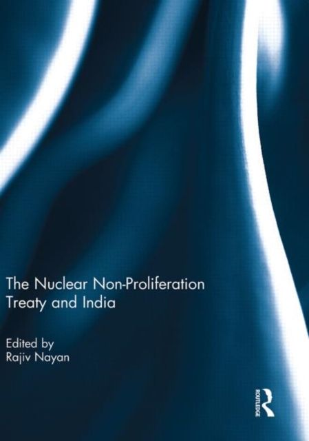 Produktbild: The Nuclear Non-Proliferation Treaty and India