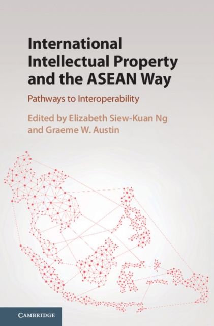 Produktbild: International Intellectual Property and the ASEAN Way
