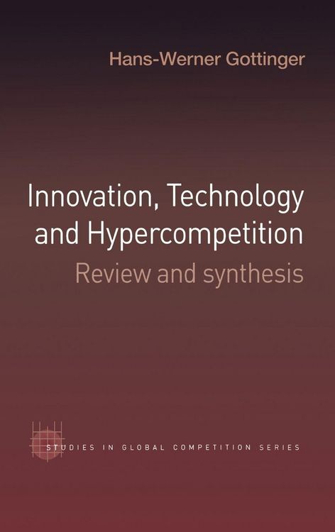 Produktbild: Innovation, Technology and Hypercompetition