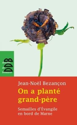 Produktbild: On a plante grand-pere