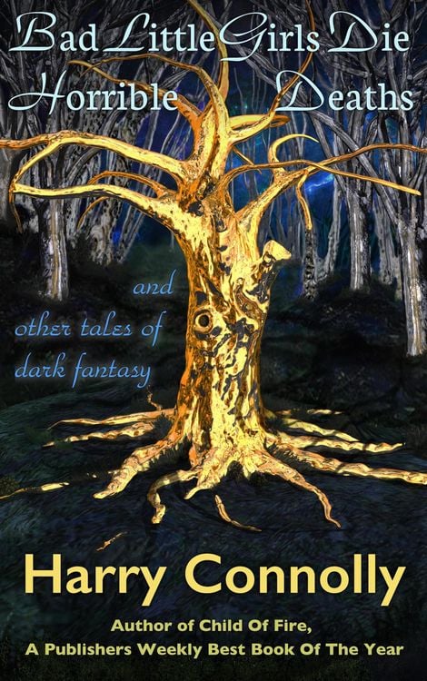 Produktbild: Bad Little Girls Die Horrible Deaths And Other Tales Of Dark Fantasy