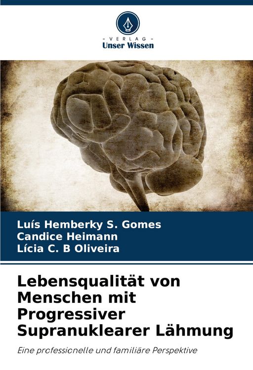 Produktbild: Lebensqualit&auml;t von Menschen mit Progressiver Supranuklearer L&auml;hmung