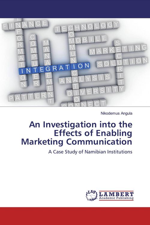 Produktbild: An Investigation into the Effects of Enabling Marketing Communication
