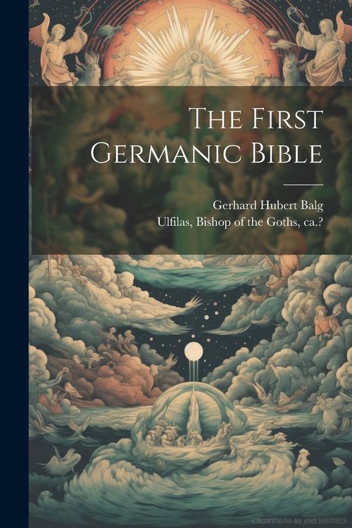 Produktbild: The First Germanic Bible