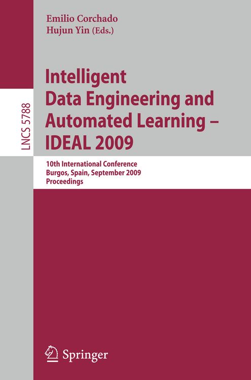 Produktbild: Intelligent Data Engineering and Automated Learning - IDEAL 2009