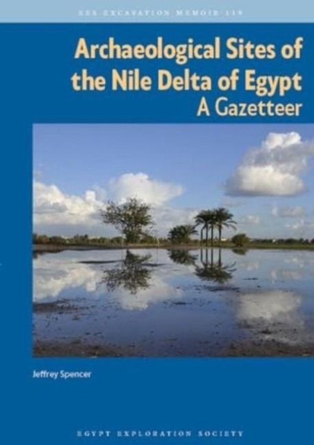 Produktbild: Archaeological Sites of the Nile Delta of Egypt