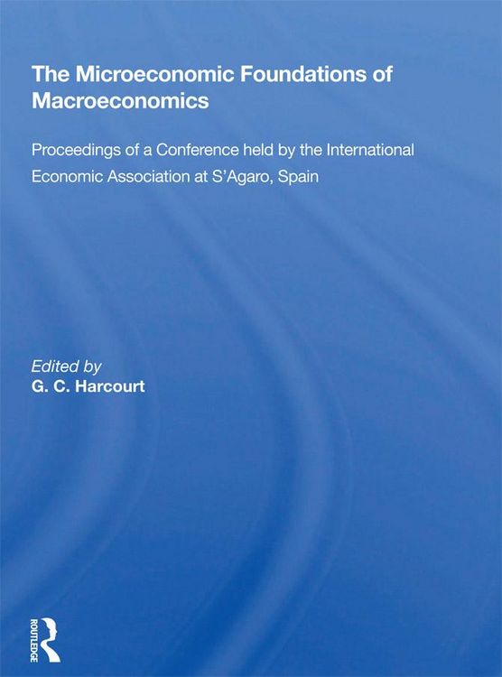 Produktbild: The Microeconomic Foundations of Macroeconomics