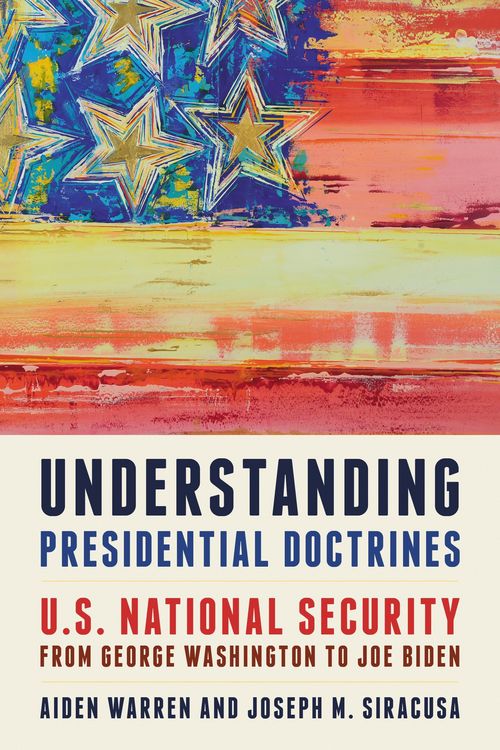 Produktbild: Understanding Presidential Doctrines
