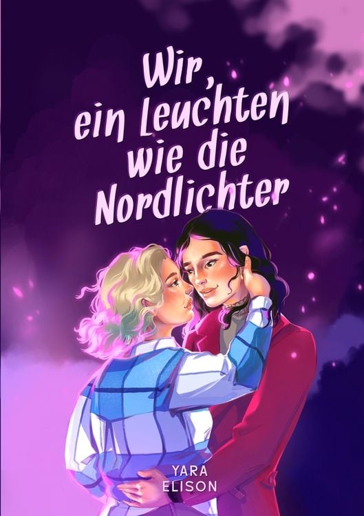 Produktbild: Wir, ein Leuchten wie die Nordlichter