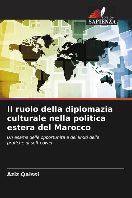 Produktbild: Il ruolo della diplomazia culturale nella politica estera del Marocco