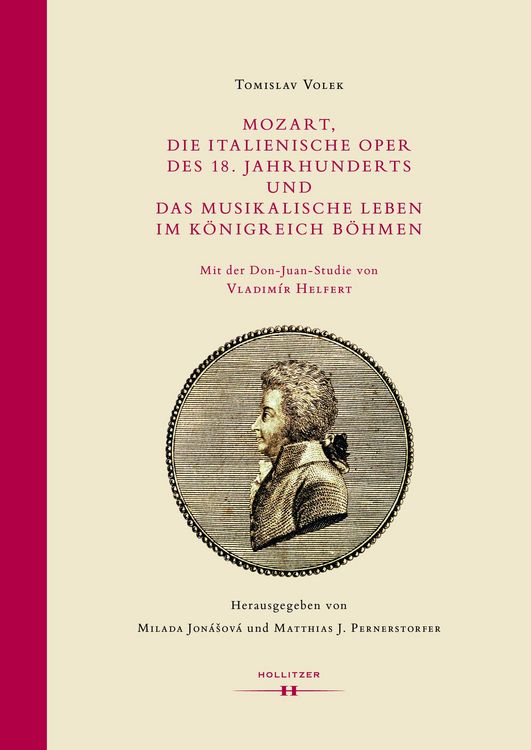 Produktbild: Mozart, die Italienische Oper des 18. Jahrhunderts und das musikalische Leben im K&ouml;nigreich B&ouml;hmen
