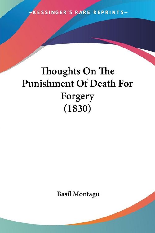Produktbild: Thoughts On The Punishment Of Death For Forgery (1830)