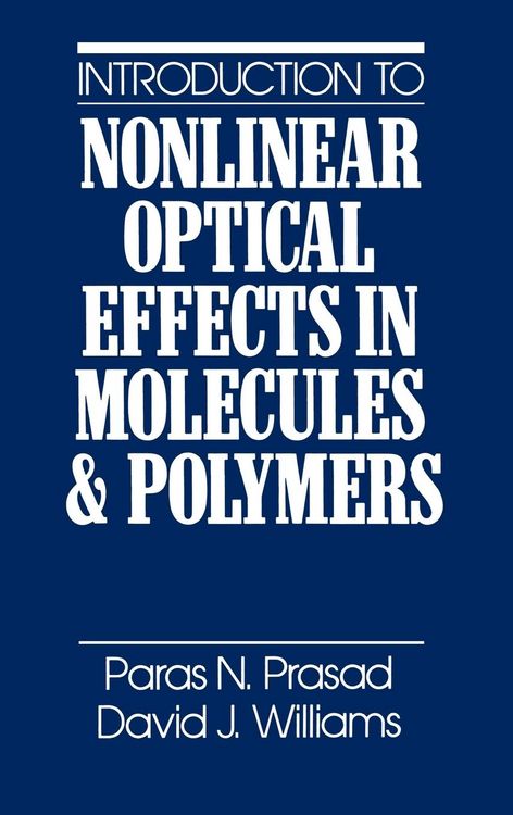 Produktbild: Introduction to Nonlinear Optical Effects in Molecules and Polymers