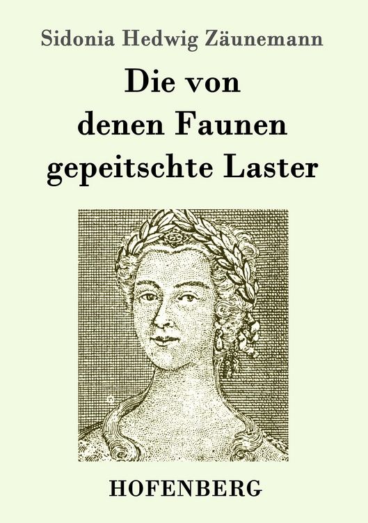 Produktbild: Die von denen Faunen gepeitschte Laster