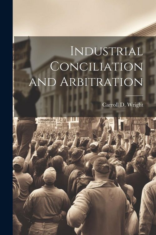 Produktbild: Industrial Conciliation and Arbitration