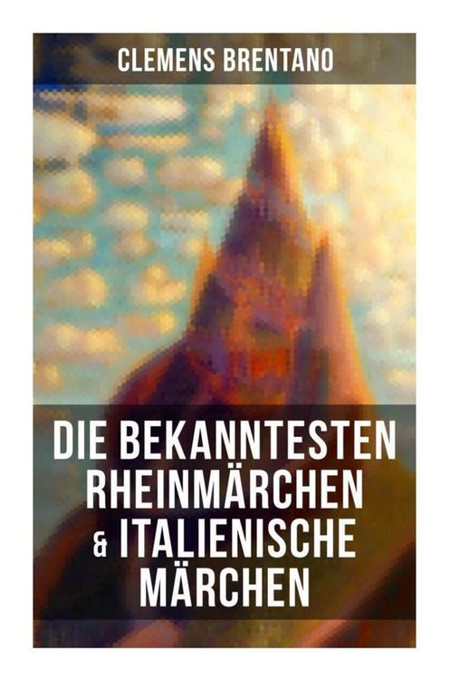 Produktbild: Die bekanntesten Rheinm&auml;rchen & Italienische M&auml;rchen