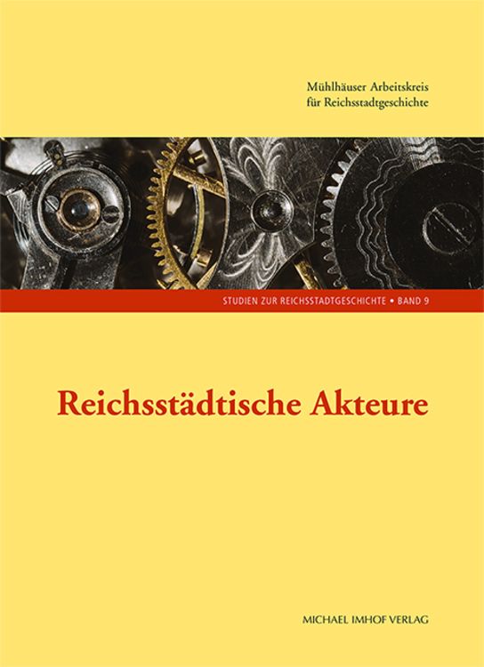 Produktbild: Reichsst&auml;dtische Akteure