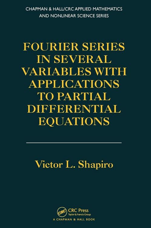Produktbild: Fourier Series in Several Variables with Applications to Partial Differential Equations