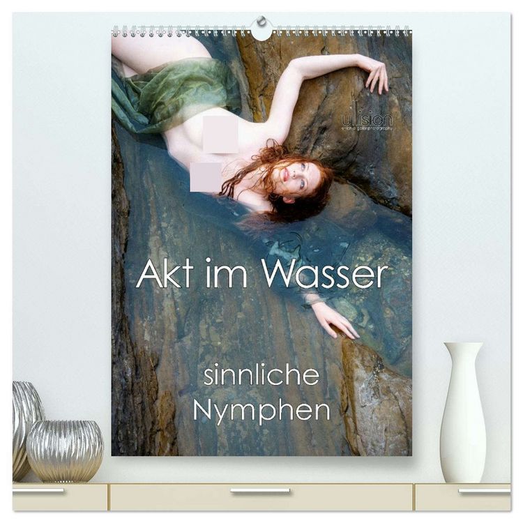 Produktbild: Akt im Wasser - sinnliche Nymphen (hochwertiger Premium Wandkalender 2026 DIN A2 hoch), Kunstdruck in Hochglanz