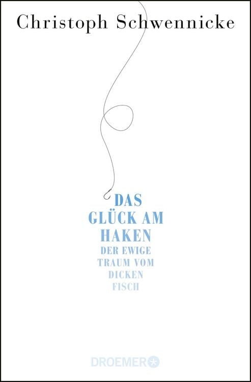 Produktbild: Das Gl&uuml;ck am Haken