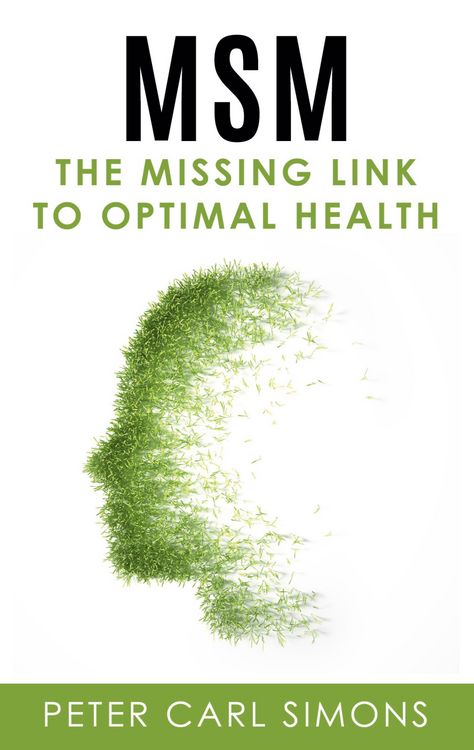 Produktbild: MSM - The Missing Link to Optimal Health
