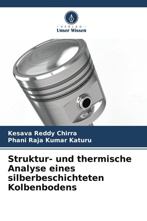 Produktbild: Struktur- und thermische Analyse eines silberbeschichteten Kolbenbodens