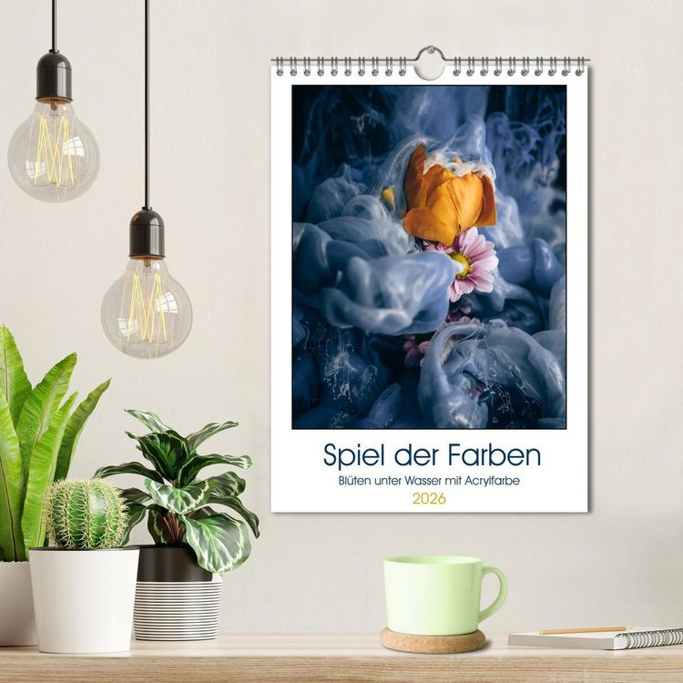 Produktbild: Spiel der Farben - Bl&uuml;ten unter Wasser mit Acrylfarben (Wandkalender 2026 DIN A4 hoch), CALVENDO Monatskalender