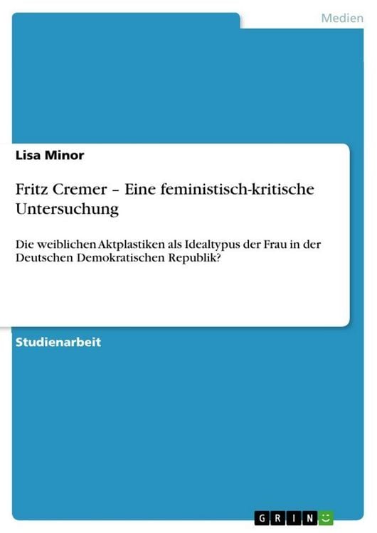 Produktbild: Fritz Cremer - Eine feministisch-kritische Untersuchung