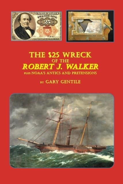 Produktbild: The $25 Wreck of the Robert J. Walker