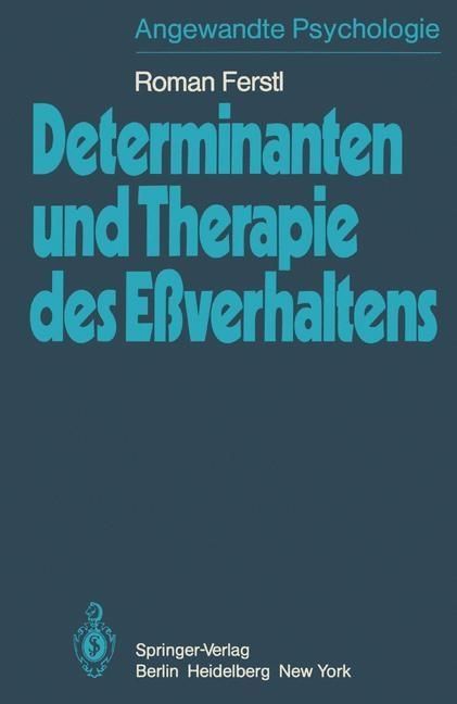 Produktbild: Determinanten und Therapie des E&szlig;verhaltens