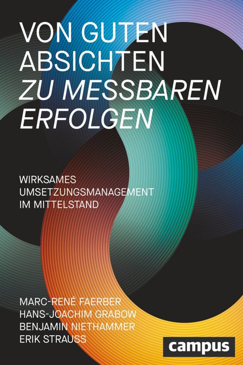 Produktbild: Von guten Absichten zu messbaren Erfolgen