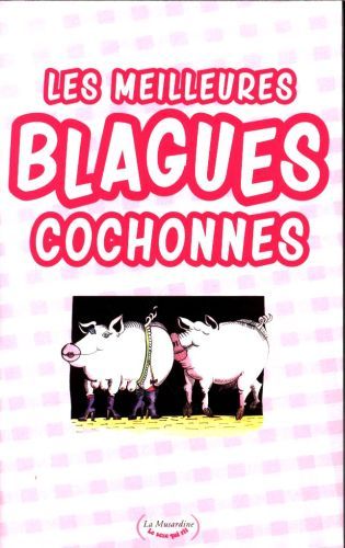 Produktbild: Les meilleures blagues cochonnes