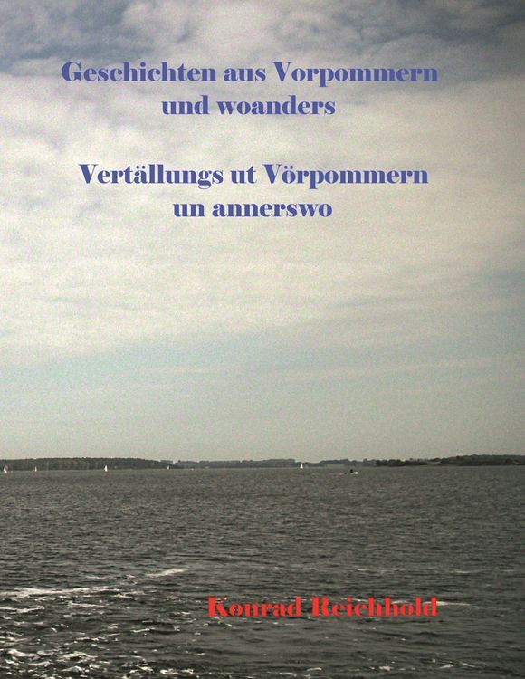 Produktbild: Geschichten aus Vorpommern und woanders / Vert&auml;llungs ut V&ouml;rpommern un annerswo