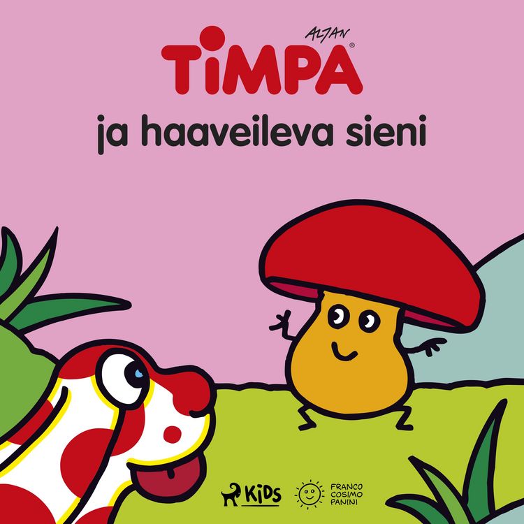 Produktbild: Timpa ja haaveileva sieni