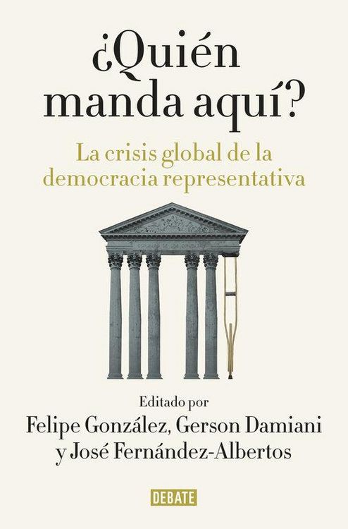 Produktbild: &iquest;Qui&eacute;n manda aqu&iacute;? : la crisis global de la democracia representativa