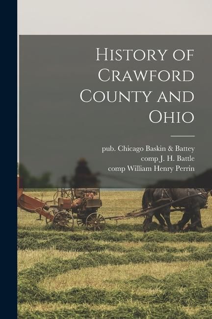 Produktbild: History of Crawford County and Ohio