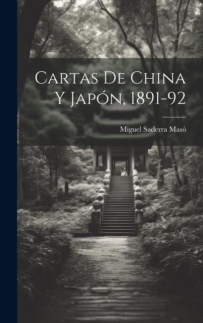 Produktbild: Cartas de China y Jap&oacute;n, 1891-92